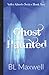 Ghost Haunted (Valley Ghosts Series)