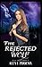 The Rejected Wolf: Blue Moon Book 1