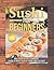 Sushi For Beginners: New Su...
