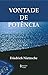 Vontade de Potência (Em Portuguese do Brasil)