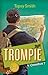 Trompie omnibus 7 by Topsy Smith