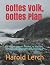 Gottes Volk, Gottes Plan: D...