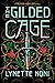 The Gilded Cage (The Prison Healer Book 2)