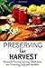 Preserving the Harvest: Rec...