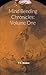 Mind Bending Chronicles Volume One by T.C. Walker