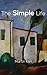 The Simple Life