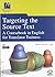Targeting the Source Text. A Coursebook in English for Translator Trainees (Spanish Edition)