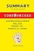 Summary Of Peter Strzok's Compromised: Counterintelligence and the Threat of Donald J. Trump