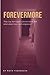 Forevermore: A Romance Between Two Worlds