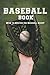 Baseball Book: How to Maste...