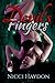 Devil's Fingers (The Malignant Trilogy)