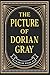 The Picture of Dorian Gray By Oscar Wilde: (Annotated)