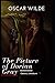 The Picture of Dorian Gray: Oscar Wilde (Classics, Literature) [Annotated]