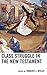 Class Struggle in the New Testament