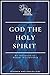God the Holy Spirit (30 Min...