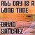 All Day Is a Long Time