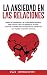 Ansiedad En Las Relaciones by Happiness Factory