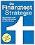 Die Finanztest-Strategie