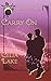 Carry On (Mysterious Powers #1)