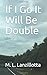 If I Go It Will Be Double (Laura and the Supernatural Weirdos)