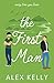 The First Man: (English Edition)
