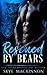 Rescued by Bears (Claiming Her Bears)
