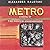 Metro: A Novel of the Moscow Underground