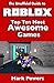 The Unofficial Guide to Roblox: Top Ten Most Awesome Games (50 Tips and Tricks - The Unofficial Video Game Guide Series)