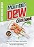 Mountain Dew Cookbook: 150+ Dang Good MNT DEW Recipes that Use the Lemon-Lime Drink in Ways You've Never Seen Before