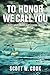 To Honor We Call You: A Florida Action Adventure Novel (Scott Jarvis Private Investigator)
