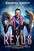 Rexus: Side Quest (The Completionist Chronicles)