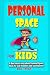Personal Space for kids: A ...