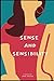 Sense and Sensibility by Jane Austen Annotated Edition