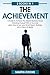 The Achievement: A guide to...