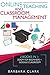 Online Teaching and Classroom Management: 2 books in 1: Zoom for Beginners + Google Classroom