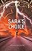 Sara's Choice (Earth Under Siege)