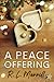 A Peace Offering: A M/M Holiday Romance (A Crafty Tale)