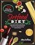 The Sirtfood Diet: The Ultimate Guide to Get Back in Shape Burning Fat by Activating the Skinny Gene. 150 Simple, Easy and Delicious Sirtfood Recipes ... Plan to Lose Weight and Stay Healthy Smartly.