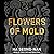 Flowers of Mold: Stories