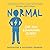 Normal: One Kid's Extraordinary Journey
