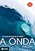 A Onda (Em Portuguese do Brasil)