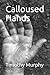 Calloused Hands