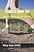 Fitness Over 50: Ageless Wo...