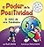 El poder de la positividad: El ABC de una pandemia (Spanish Edition)