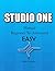 STUDIO ONE: (Manual BEGINNER TO ADVANCED) EASY