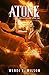 Atone (Unpersuadable #1)