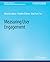 Measuring User Engagement (Synthesis Lectures on Information Concepts, Retrieval, and Services)