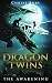 Dragon Twins: The Awakening
