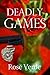 Deadly Games