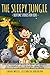 THE SLEEPY JUNGLE: BEDTIME ...
